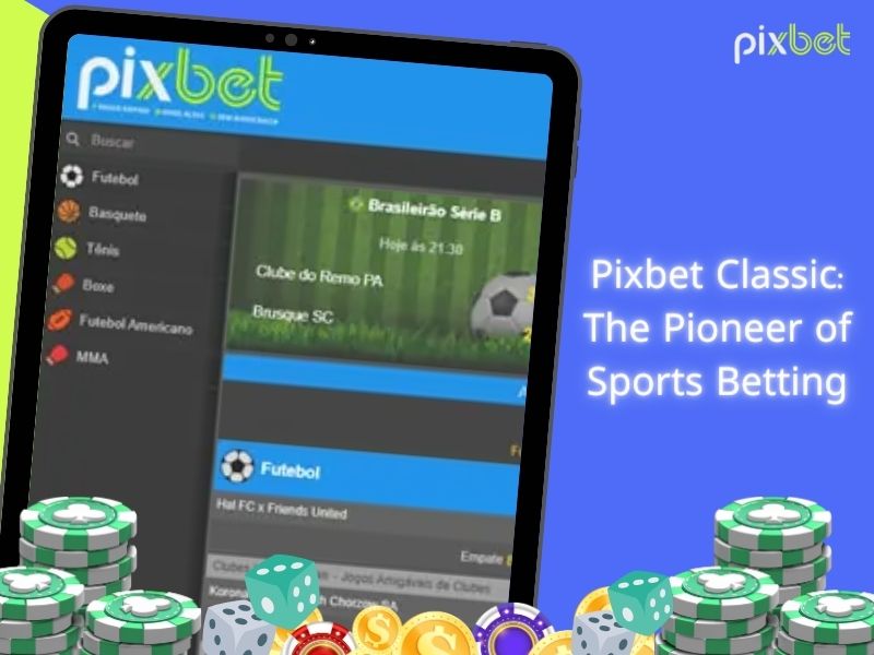 Pixbet Classic