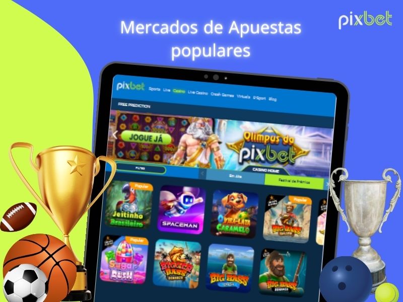 Apuestas populares en Pixbet