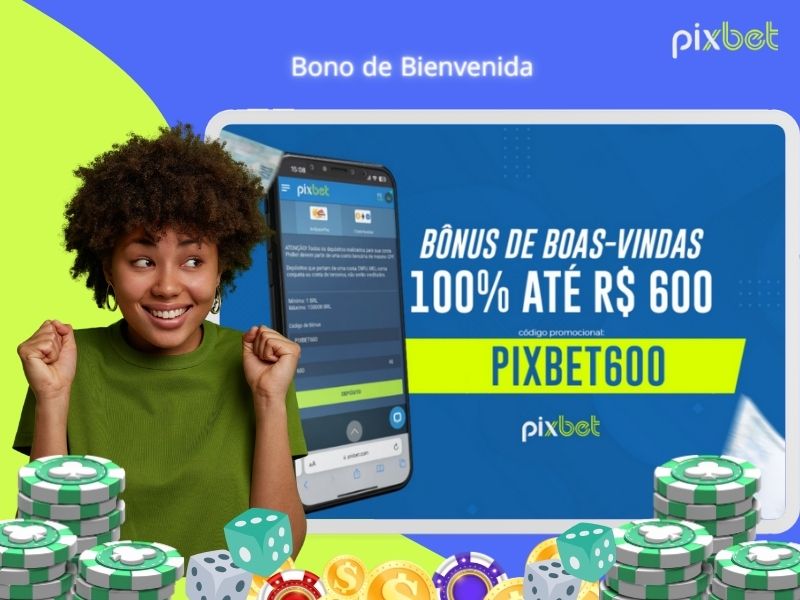 Bono de bienvenida de Pixbet