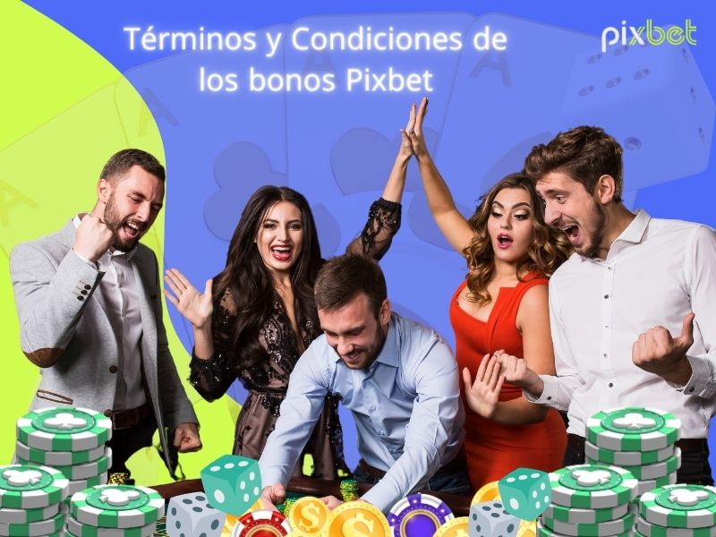 Términos y condiciones de Pixbet