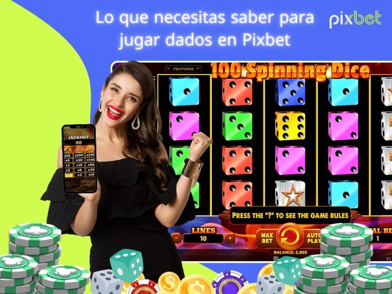 Jugar a los dados en Pixbet