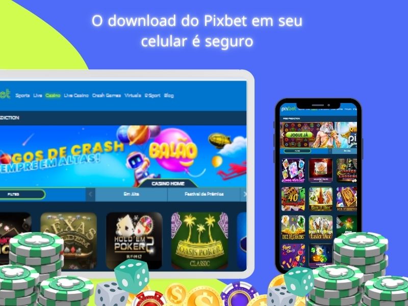 Vantagens Pixbet App