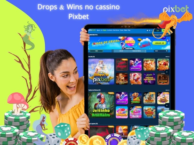 Drops and Wins Pixbet